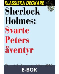Sherlock Holmes: Svarte Peters äventyr, E-bok