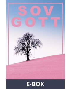 SOV GOTT (Epub2), E-bok