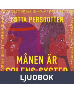 Månen är solens syster, Ljudbok