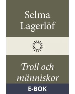 Troll och människor. Första samlingen, E-bok