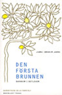 Första Brunnen - Barndom I Betlehem
