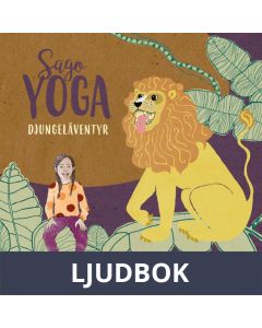 Djungeläventyr : En övning i fysisk yoga, Ljudbok
