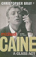 Michael Caine - A Class Act