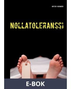 Nollatoleranssi: ZeroTolerance, E-bok