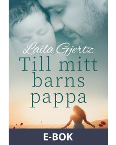 Till mitt barns pappa, E-bok