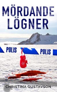 Mördande lögner