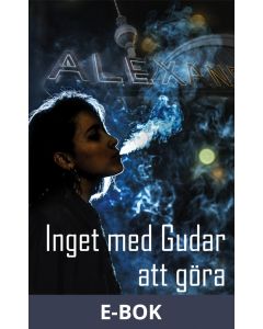 Inget med Gudar att göra, E-bok