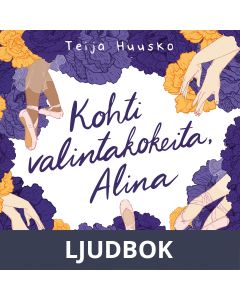 Kohti valintakokeita, Alina, Ljudbok