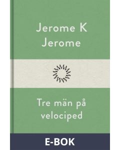 Tre män på velociped, E-bok