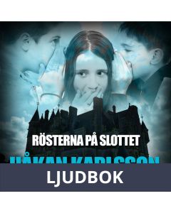 Rösterna på slottet, Ljudbok