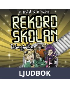 Rekordskolan 5: Talangjakten, Ljudbok