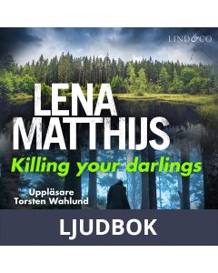 Killing your darlings, Ljudbok