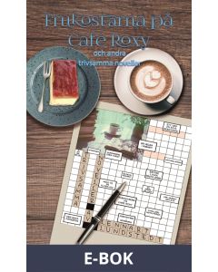 Frukostarna på Café Roxy, E-bok