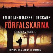 Förfalskarna: En Roland Hassel-deckare