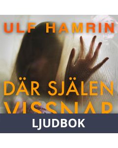 Där själen vissnar, Ljudbok