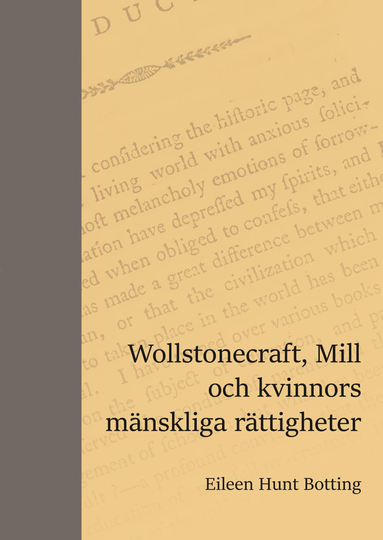 Wollstonecraft, Mill Och Kvinnors Mänskliga Rättigheter