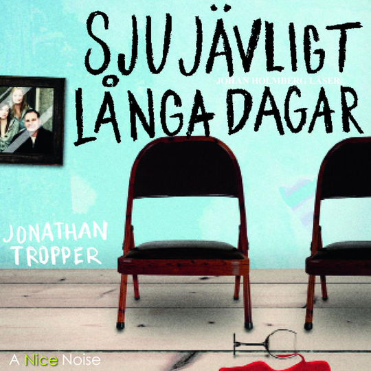 Sju Jävligt Långa Dagar