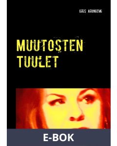 Muutosten Tuulet, E-bok