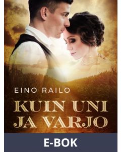 Kuin uni ja varjo, E-bok