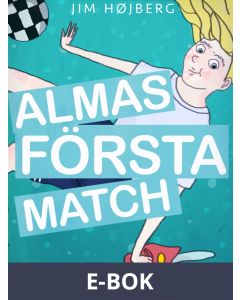 Alma 1 - Almas första match, E-bok