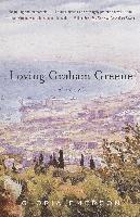 Loving Graham Greene
