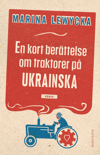 En Kort Berättelse Om Traktorer På Ukrainska