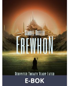 Erewhon Revisited Twenty Years Later, E-bok