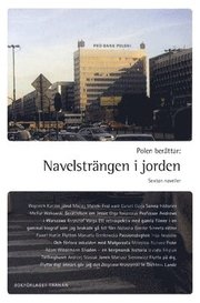 Polen berättar : navelsträngen i jorden