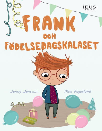 Frank Och Födelsedagskalaset