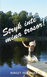 Stryk Inte Mina Trosor!