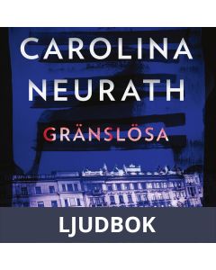 Gränslösa, Ljudbok