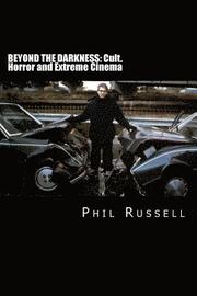 Beyond The Darkness: Cult, Horror and Extreme Cinema