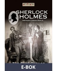 The Case-Book of Sherlock Holmes, E-bok