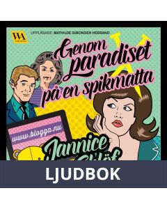 Genom paradiset på en spikmatta, Ljudbok