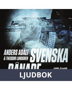 Svenska rånare, Ljudbok