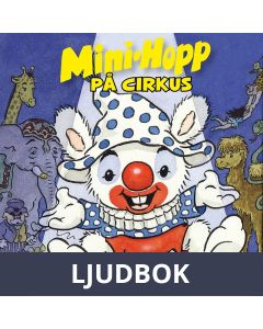 Mini-Hopp på cirkus, Ljudbok