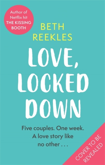 Love, Locked Down
