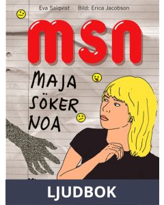 MSN Maja söker Noa, Ljudbok