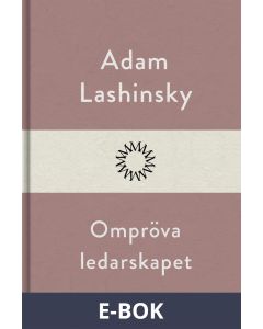 Ompröva ledarskapet, E-bok