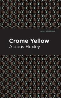 Crome Yellow