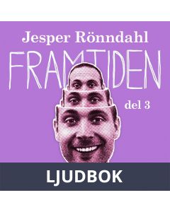 Framtiden - del 3, Ljudbok