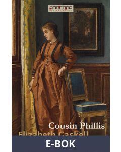 Cousin Phillis, E-bok