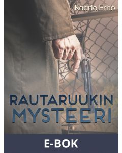 Rautaruukin mysteeri, E-bok