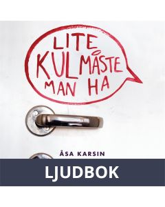 Lite kul måste man ha, Ljudbok