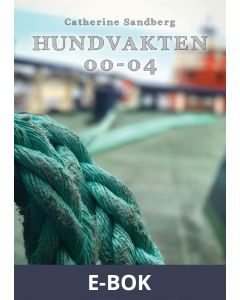 Hundvakten 00-04, E-bok