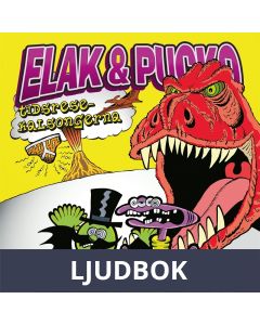 Elak & Pucko - tidsresekalsongerna, Ljudbok