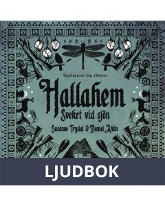 Hallahem - Sveket vid sjön, Ljudbok