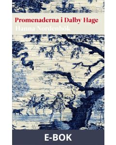 Promenaderna i Dalby Hage, E-bok