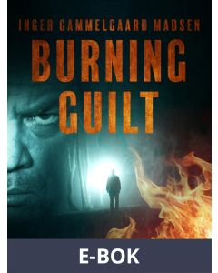 Burning Guilt, E-bok