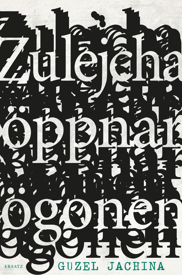 Zulejcha Öppnar Ögonen